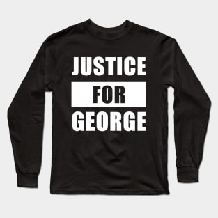 Justice For George Long Sleeve T-Shirt